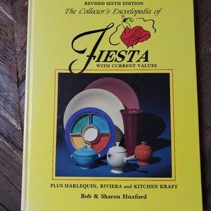 Vintage Fiestaware Collector's Encyclopedia 6th Edition - hardcover